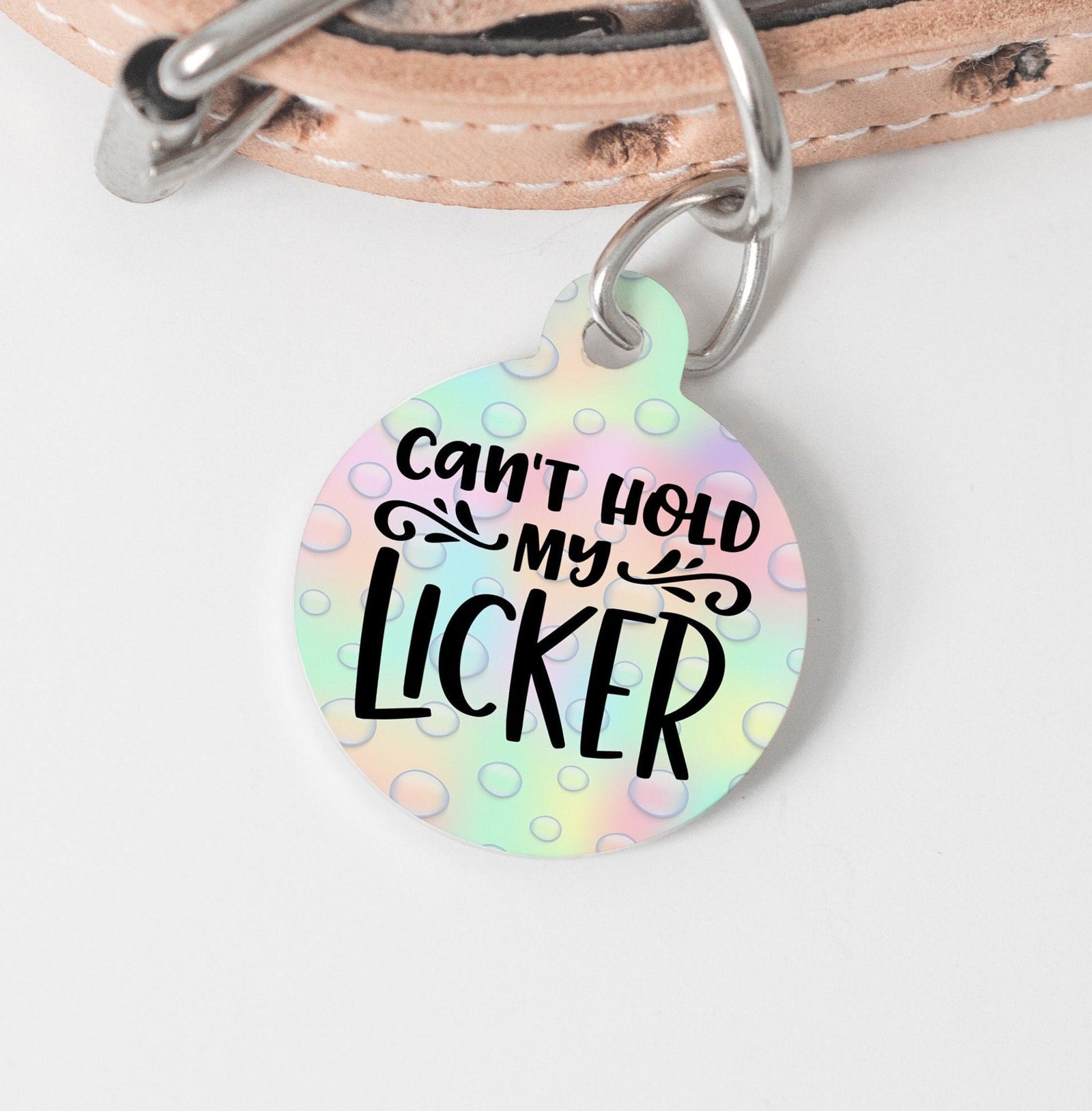 Can't Hold My Licker Personalized Tag - Funny Summer Custom Ink Infused Tag - Black Dog Engraving