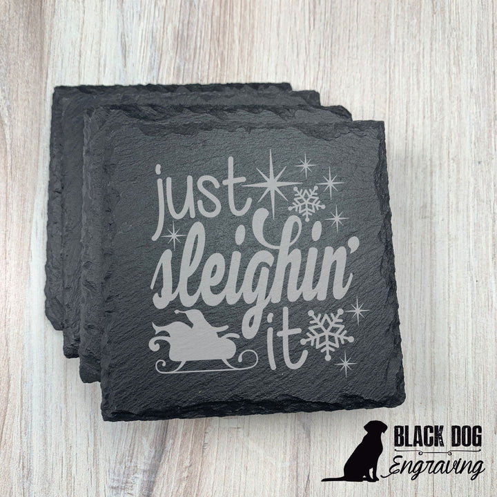 Just Sleighin' It Christmas Slate Stone Coasters - SET of FOUR - Black Dog Engraving