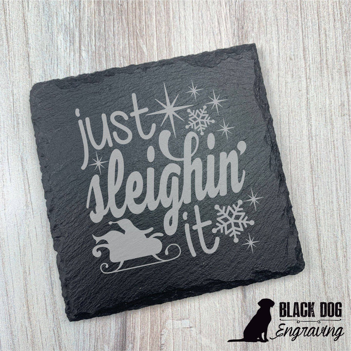 Just Sleighin' It Christmas Slate Stone Coasters - SET of FOUR - Black Dog Engraving