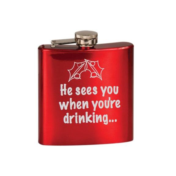 Laser Engraved Flask "He Sees You When You're Drinking" - Black Dog Engraving