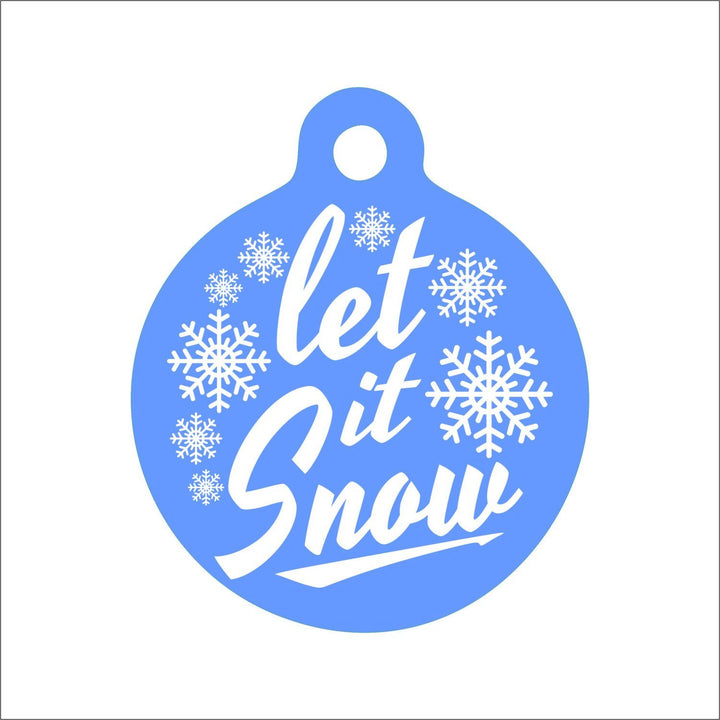 Let It Snow Pet Tag
